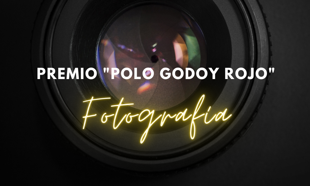 El próximo Premio “Polo Godoy Rojo” será en Fotografía